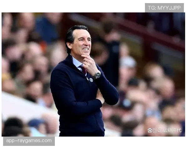 埃梅里战术调兵能力获赞，带领维拉实现排名飙升